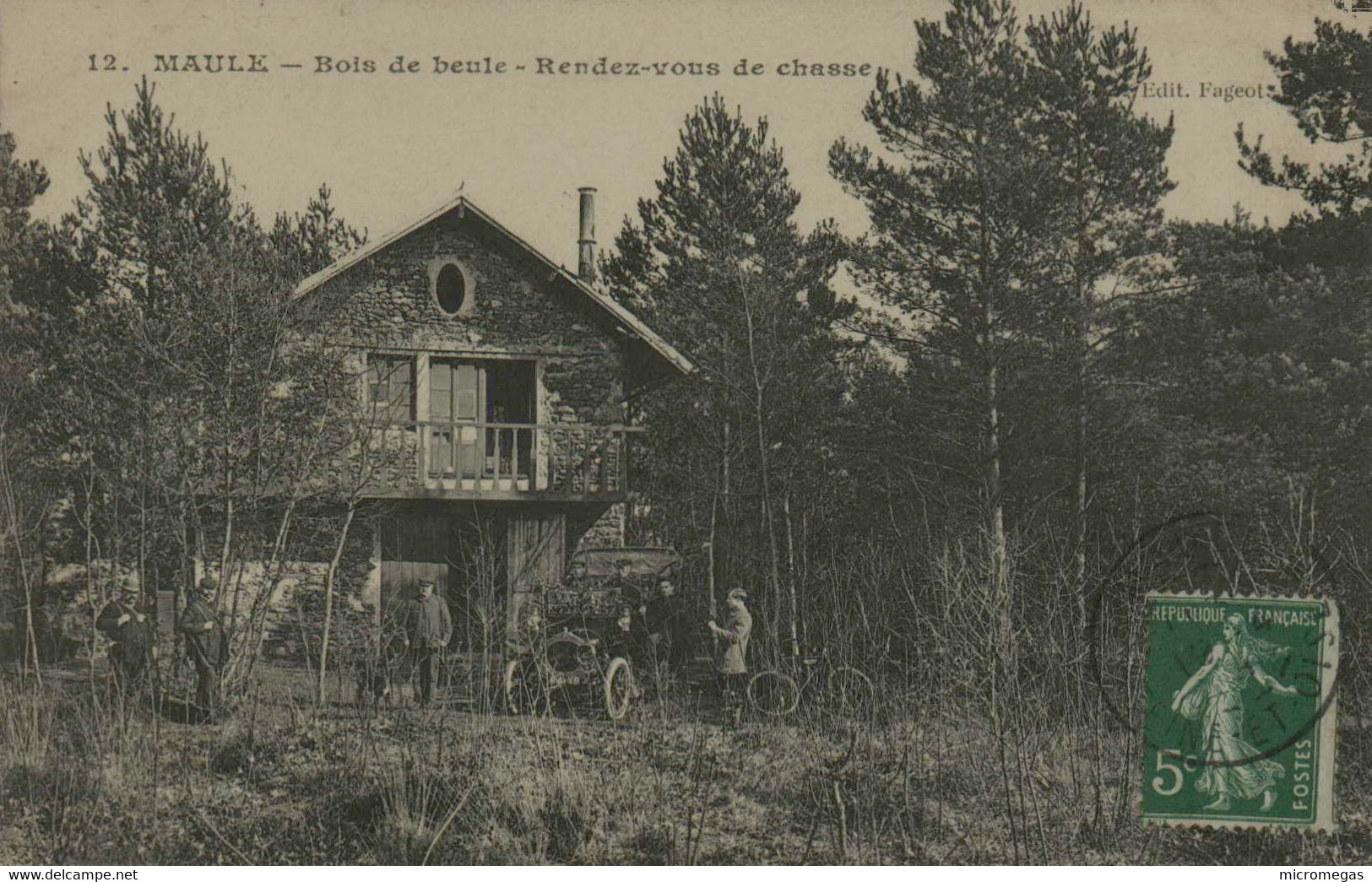 78 - MAULE - Bois De Beule - Rendez-vous De Chasse - Maule