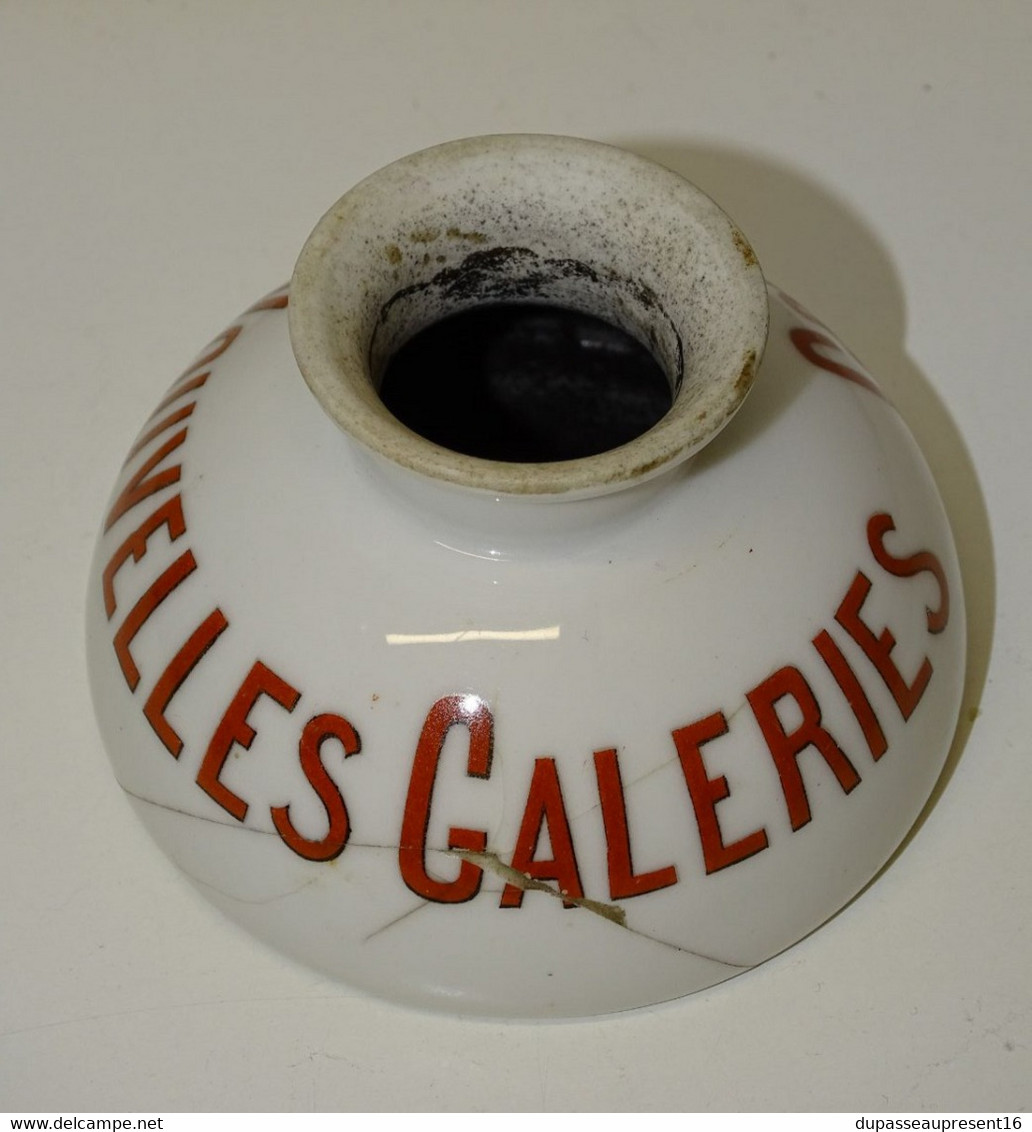 *ANCIEN ENCRIER PORCELAINE PUBLICITE NOUVELLES GALERIES COGNAC jus de grenier    E