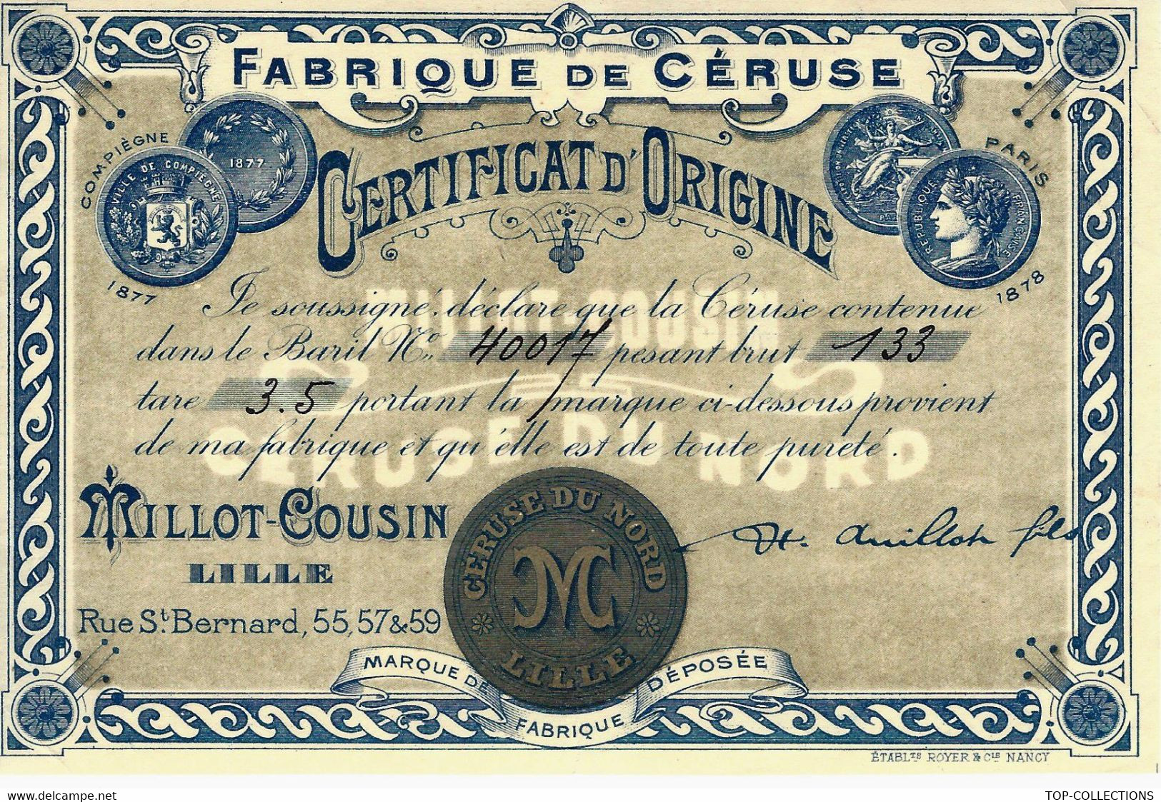 Circa 1900 FABRIQUE DE CERUSE COULEUR à Lille Millot Cousin Certificat D’origine Publicité B.E.V.HISTORIQUE - Advertising