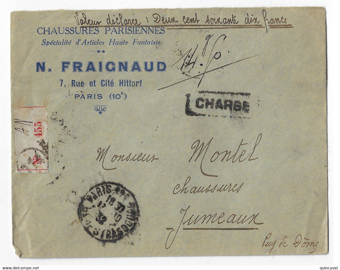 PARIS Lettre CHARGEE Entête Chaussures FRAIGNAUD Dest Jumeaux PdD 1F Semeuse 15c Yv 205 189 Ob 1932 - Lettres & Documents