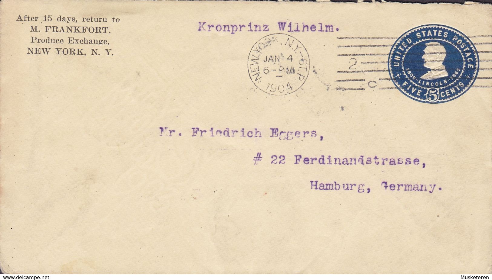 United States Postal Stationery Ganzsache PRIVATE Print M. FRANKFORT, NEW YORK 1904 Ships Mail 'Kronprinz Wilhelm' - 1901-20