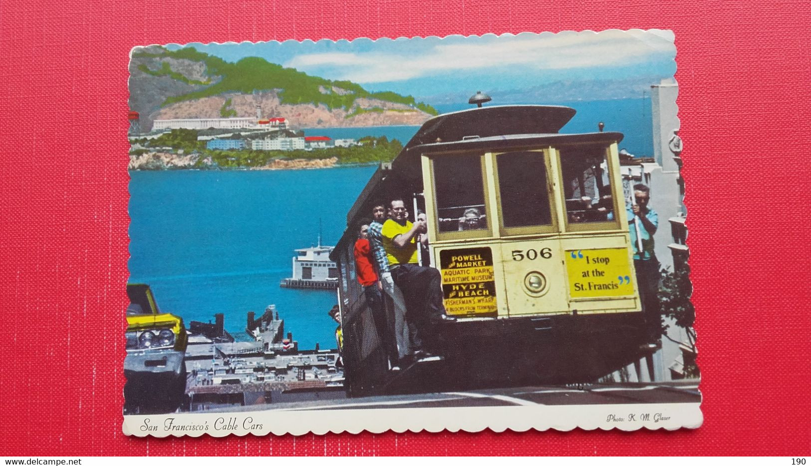 San Francisco"s Cable Cars.Alcatraz.Tramway 506 - Presidio & Presidiarios