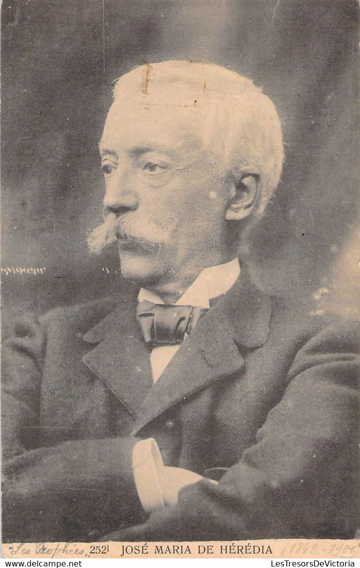 CPA  José Maria De Hérédia - Poète Parnassien - Escritores