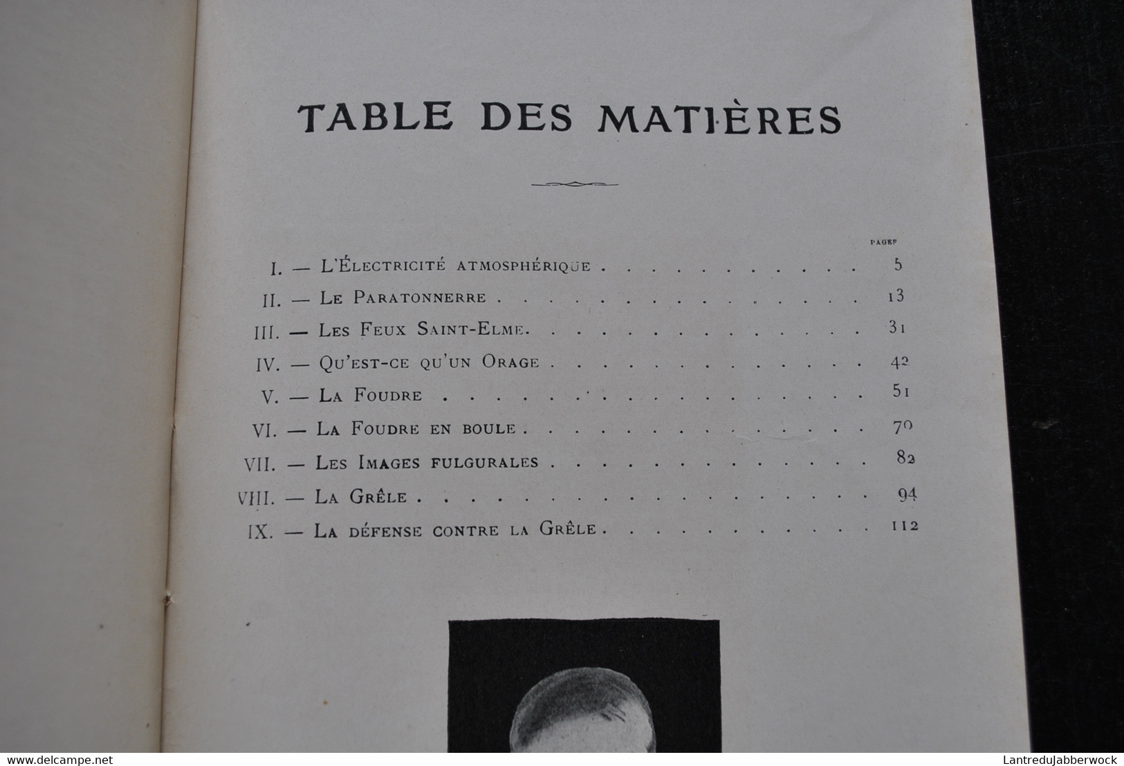 L'Abbé Th. MOREUX La Foudre Les Orages La Grêle Edition Illustrée Fayard Sd Paratonnerre Feux De Saint Elme Observatoire - 1901-1940