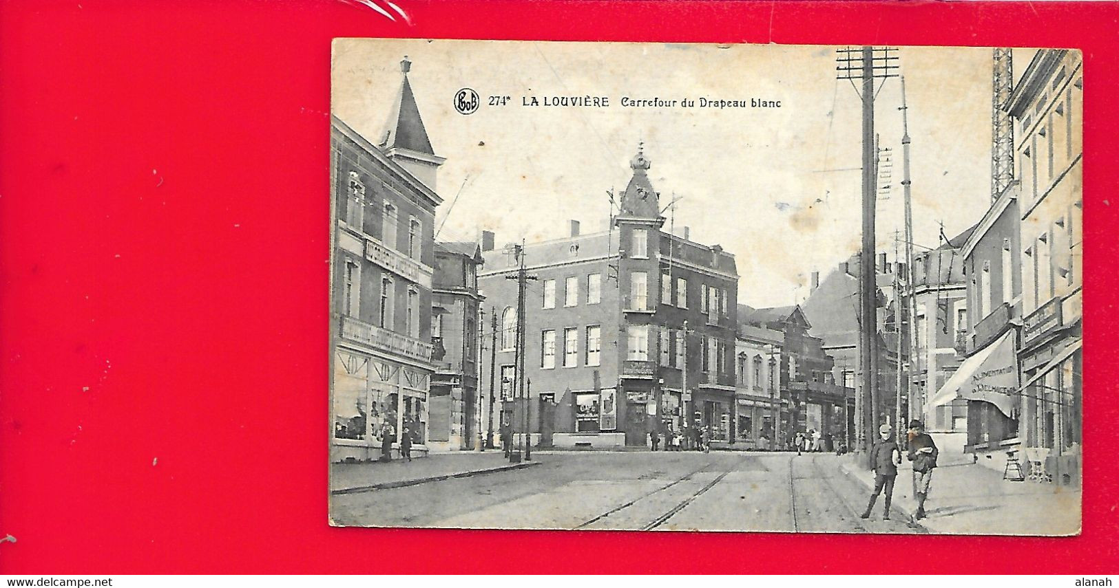 LA LOUVIERE Carrefour Du Drapeau Blanc Belgique - La Louvière