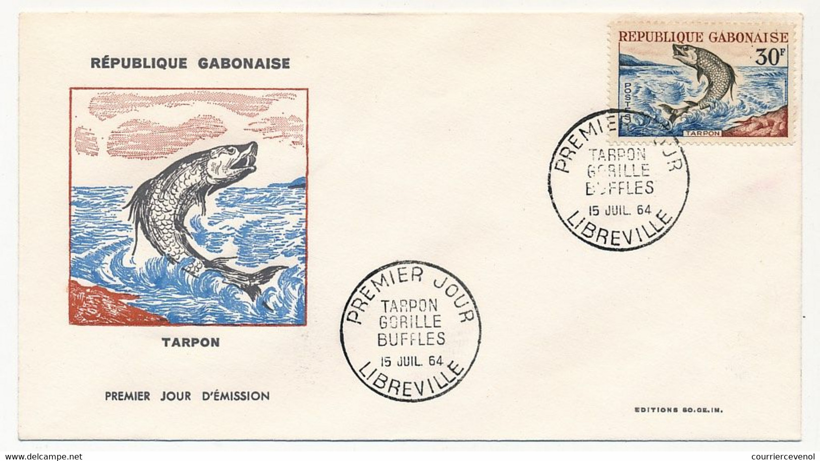 GABON => 3 Env FDC => 30F Tarpon, 60F Gorille, 80F Buffles - 15 Juillet 1964 - Libreville - Gabon