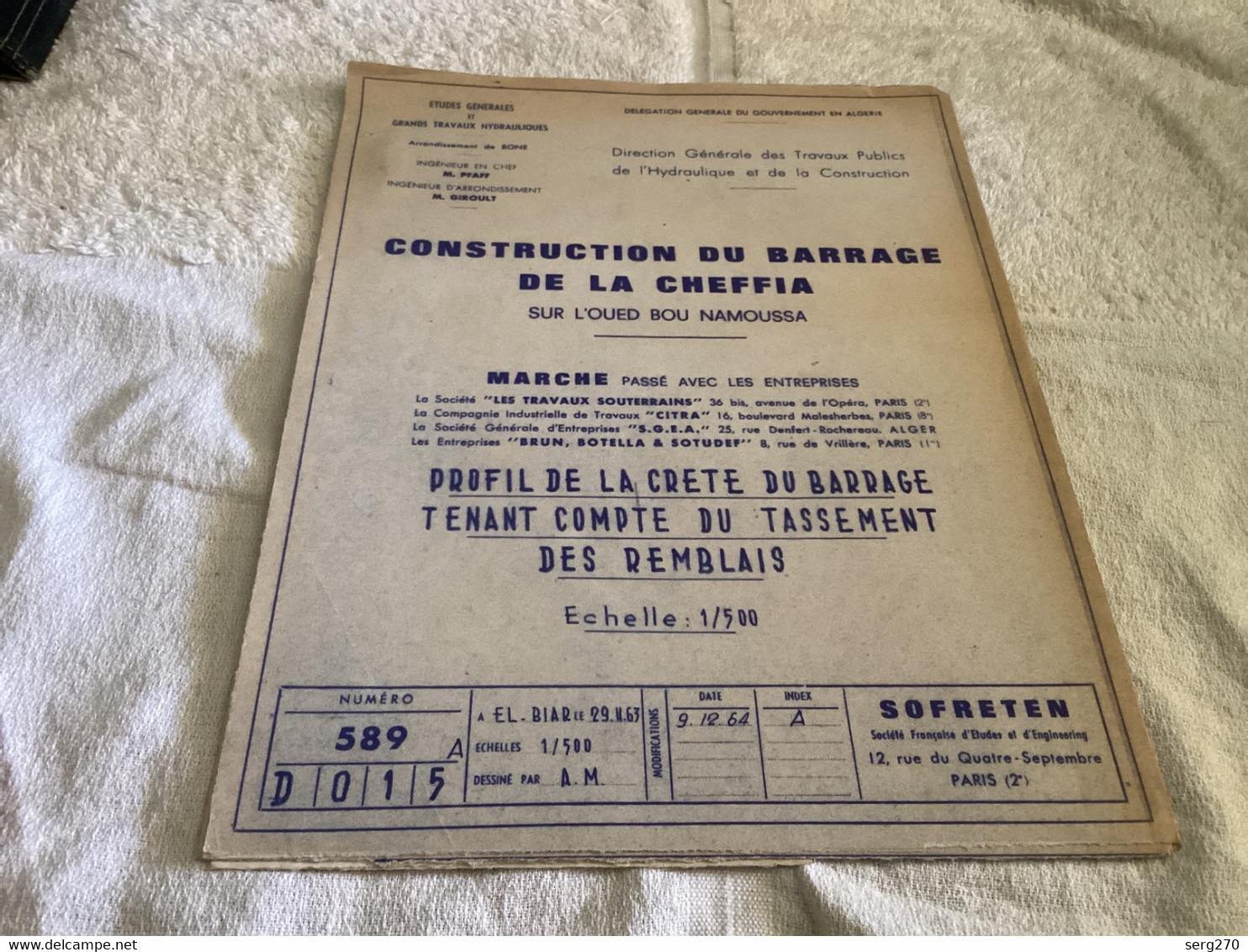 Barrage De La Cheffia 1969 SOFRETEN Vidange Études Générales Grands Travaux Hydraulique Bones Algérie - Arbeitsbeschaffung
