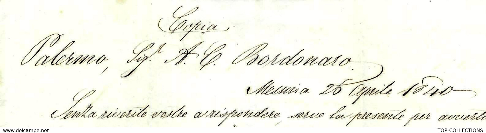 LETTRE COMMERCE NAVIGATION De Messine / Messina Sign. Pour A.C. Bordonaro à Palermo VOIR SCANS - 1. ...-1850 Prefilatelia