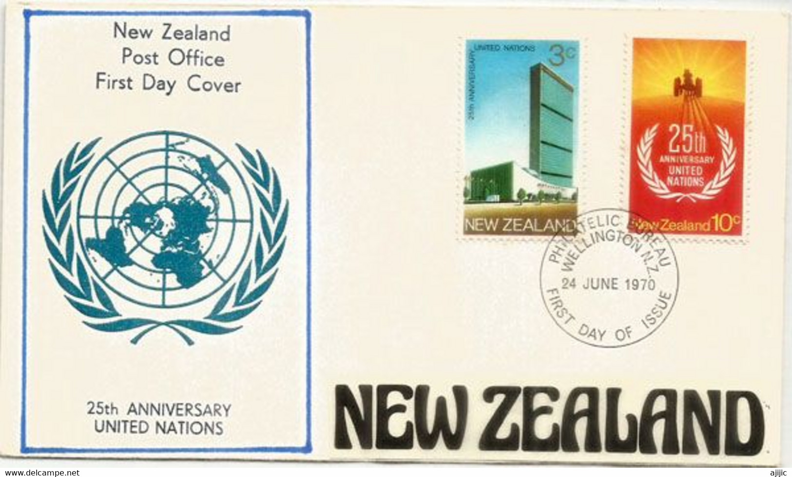 NOUVELLE-ZELANDE. 25 Ième Anniversaire Nations-Unies.  FDC 1970 - Lettres & Documents