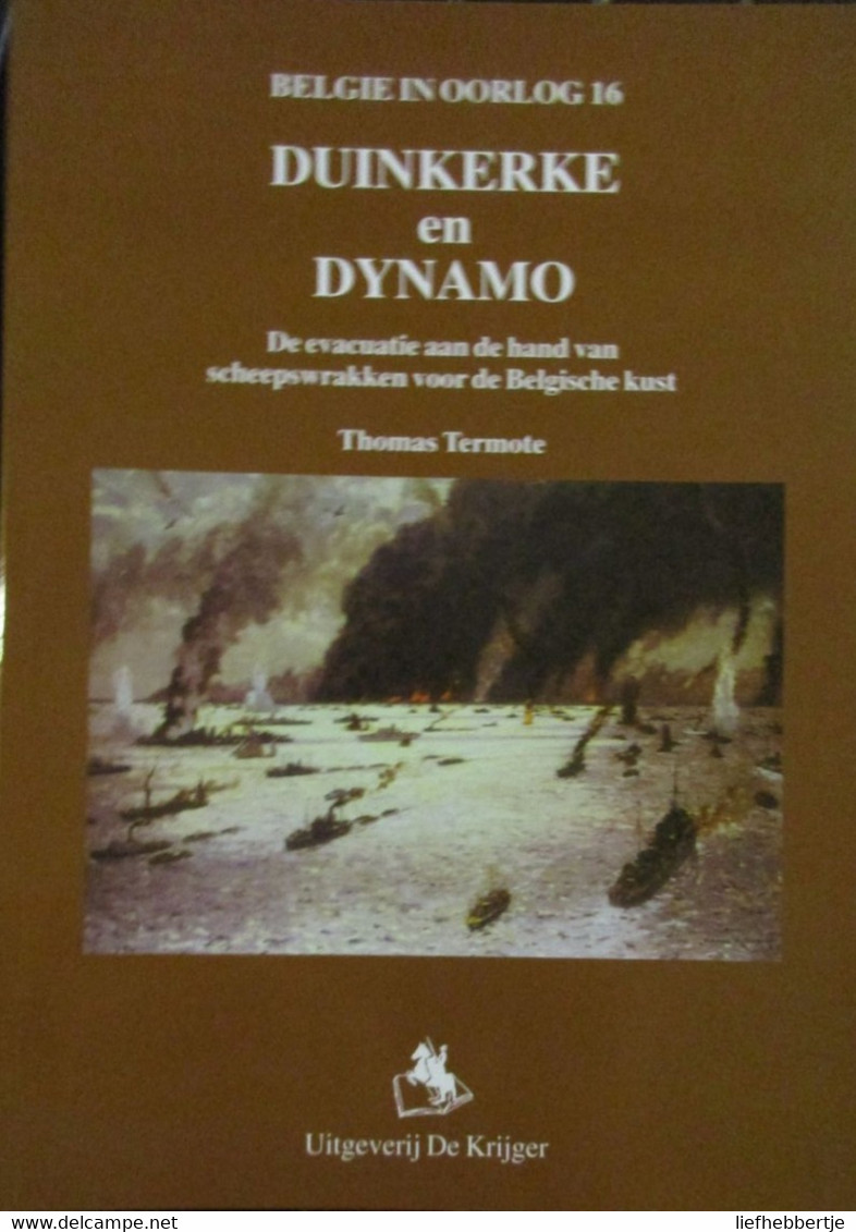 Marine - 1940  -  Duinkerke En Dynamo - Door Thomas Termote  -  2000 - Barcos