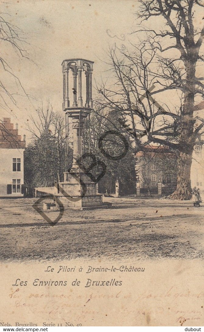 Postkaart-Carte Postale - BRAINE LE CHATEAU - Le Pilori  (C2142) - Braine-le-Château