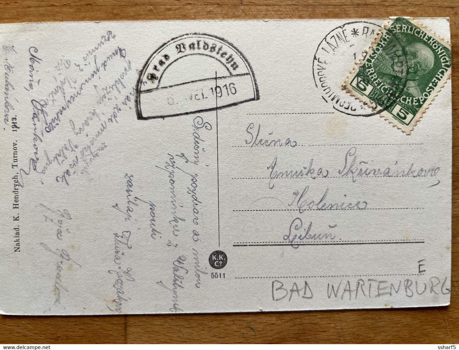 1916 Unusual Postmarks Hrad Valdštejn Half Circle + LAZNE Bad Wartenbergon Postcard Sent To Libau - ...-1918 Préphilatélie