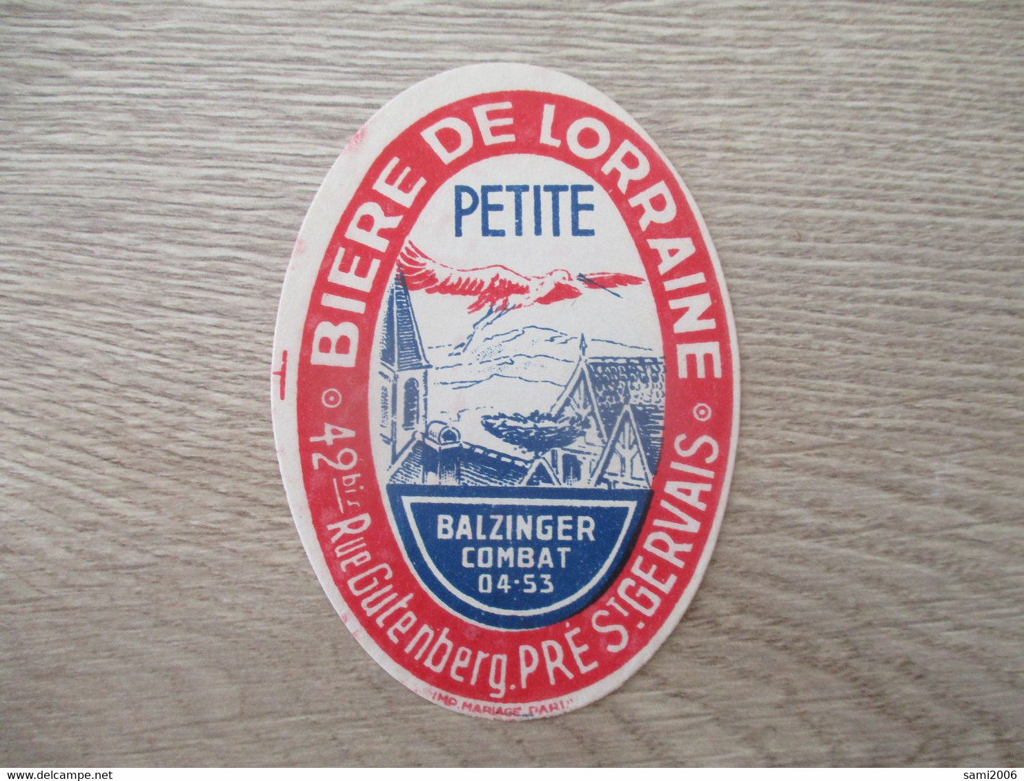 PUBLICITE ETIQUETTE BIERE DE LORRAINE PRESSION PRE ST GERVAIS - Alcools