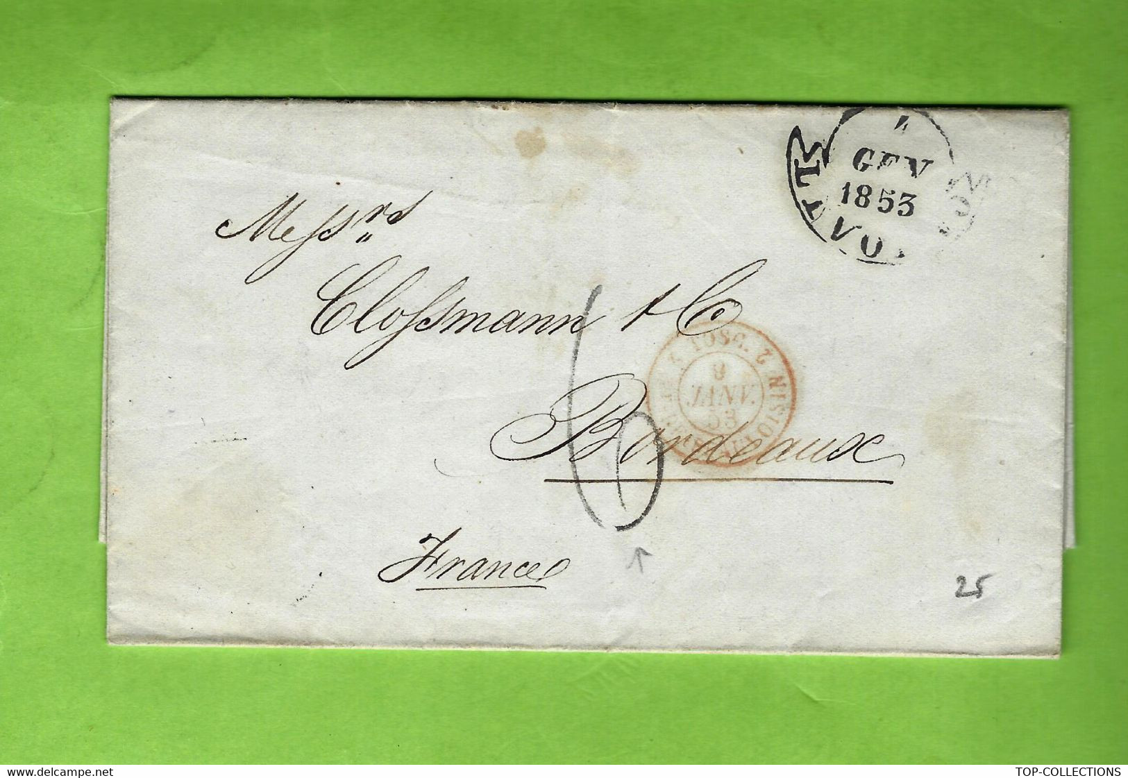 1853 VINS DE BORDEAUX LETTRE De Livourne / Leghorn Pour MM. CLOSSMANN à BORDEAUX TEXTE COMPLET EN ANGLAIS  ANNEE 1853 - Italie