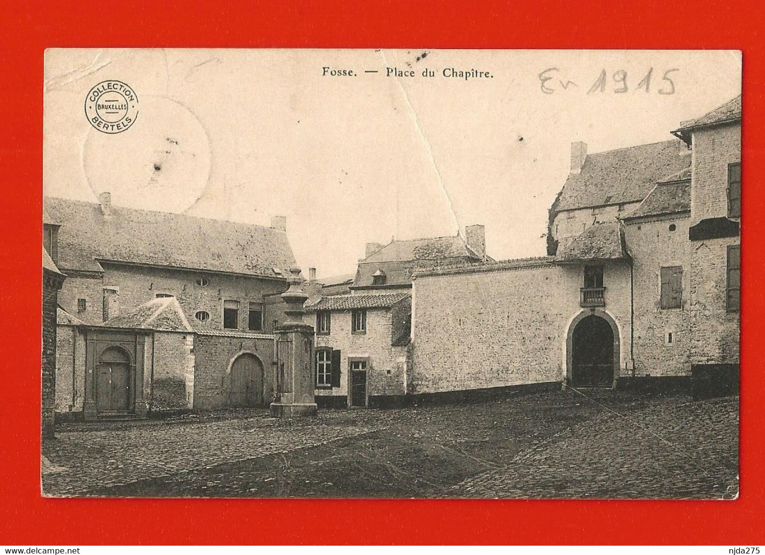 Fosses La Ville : CP De La Place Du Châpitre  En 1915, écrite Par Un Allemand Qui Se Trouvait à Fosses  Guerre 14-18 - Fosses-la-Ville