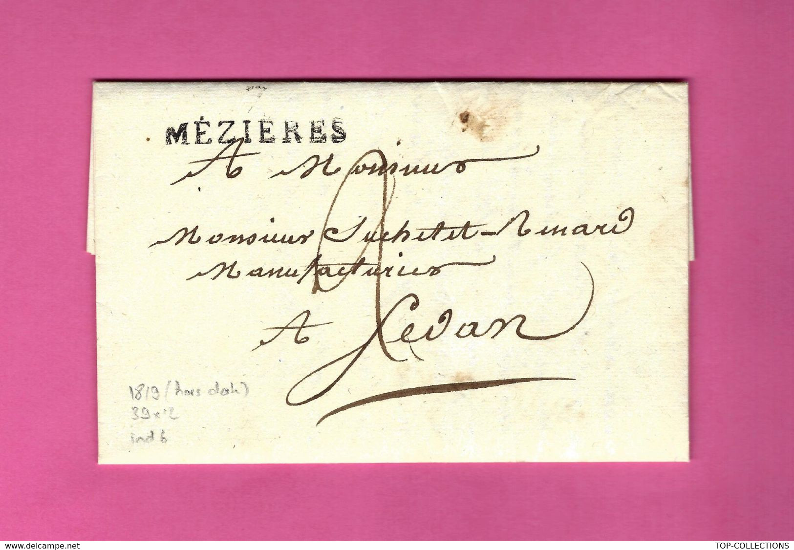 1819 LETTRE COMMERCE FINANCE MEZIERES Pour SEDAN MARQUE POSTALE 7 MEZIERES VOIR SCANS TEXTE B.E. - 1801-1848: Precursors XIX