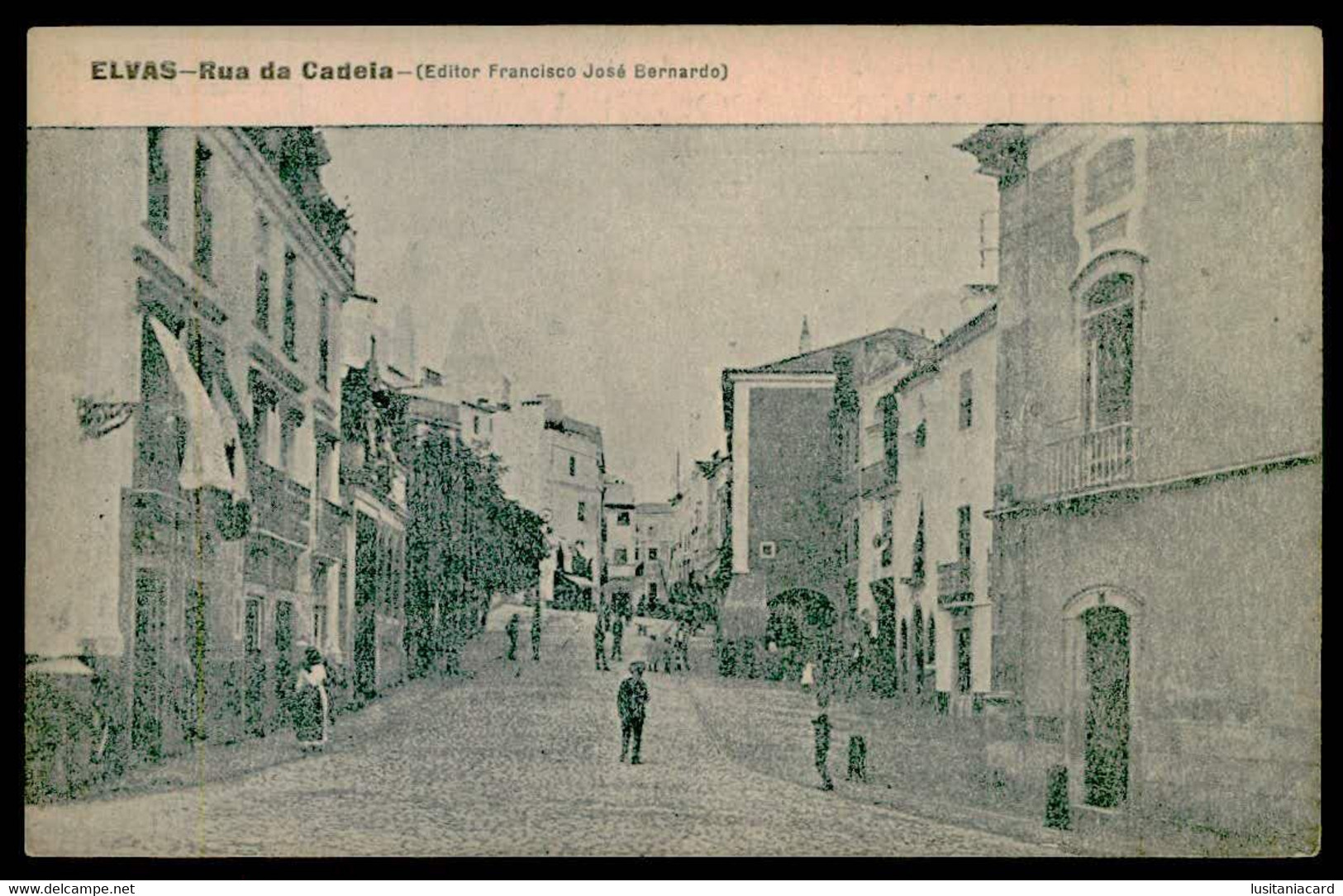 ELVAS - Rua Da Cadeia. ( Editor Francisco José Bernardo) Carte Postale - Portalegre