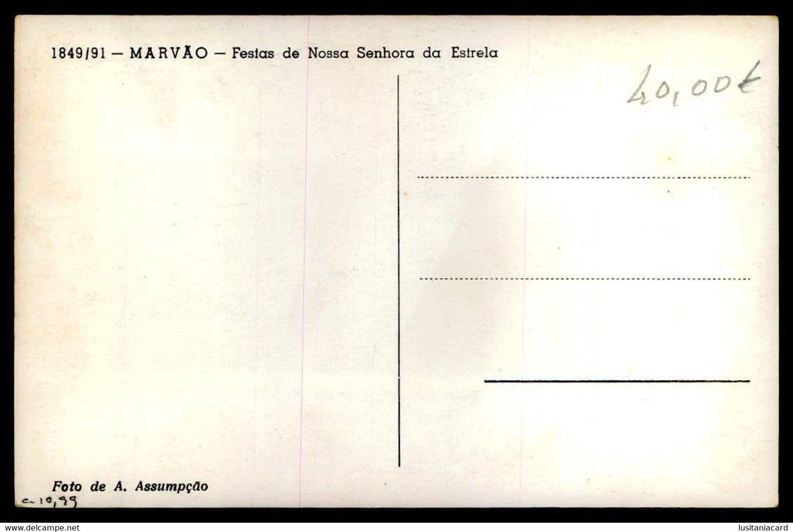 MARVÃO - ROMARIAS - Festas De Nossa Senhora Da Estrela.( Foto De A. Assumpção Nº 1849/91) Carte Postale - Portalegre
