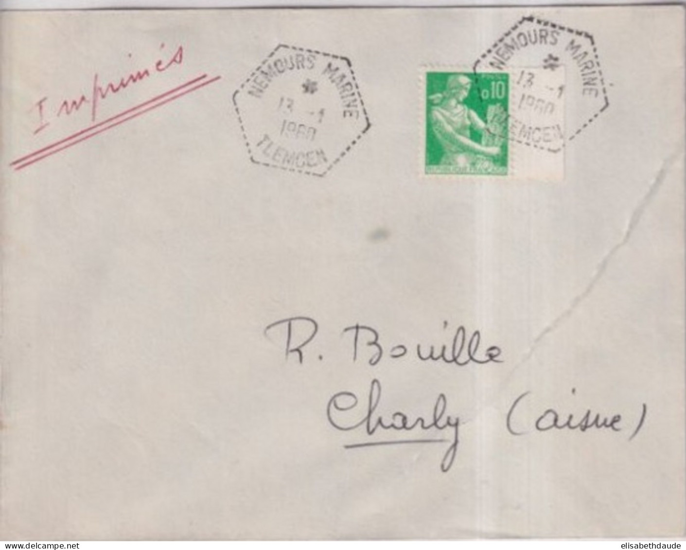 ALGERIE - 1960 - CACHET HEXAGONAL NAVAL De NEMOURS MARINE (TLEMCEN) ! Sur ENVELOPPE => CHARLY (AISNE) - Lettres & Documents