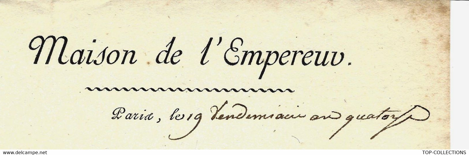 1805 ENTETE MAISON DE L’EMPEREUR PARIS Par Perache Franqueville à Le Marrier Boisdhyver VOIR SCANS+HISTORIQUE - Documents Historiques