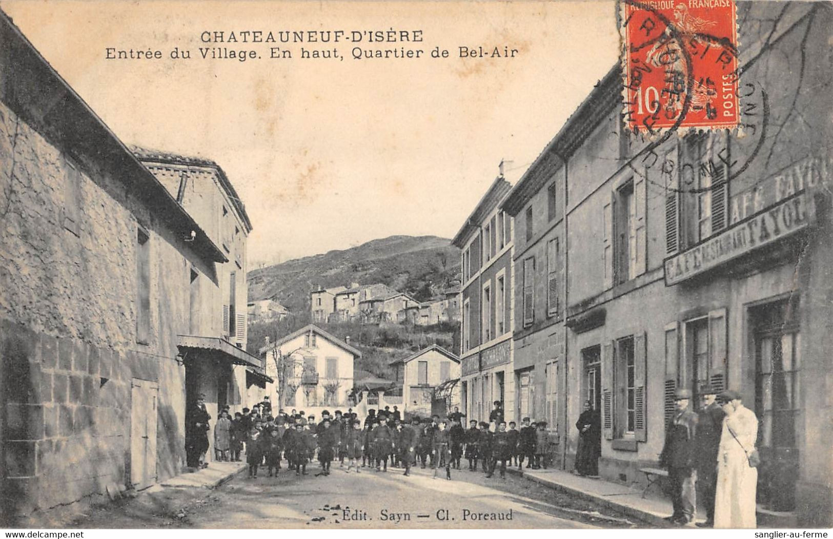 CPA 26 CHATEAUNEUF D'ISERE ENTREE DU VILLAGE EN HAUT QUARTIER DU BEL AIR - Autres & Non Classés