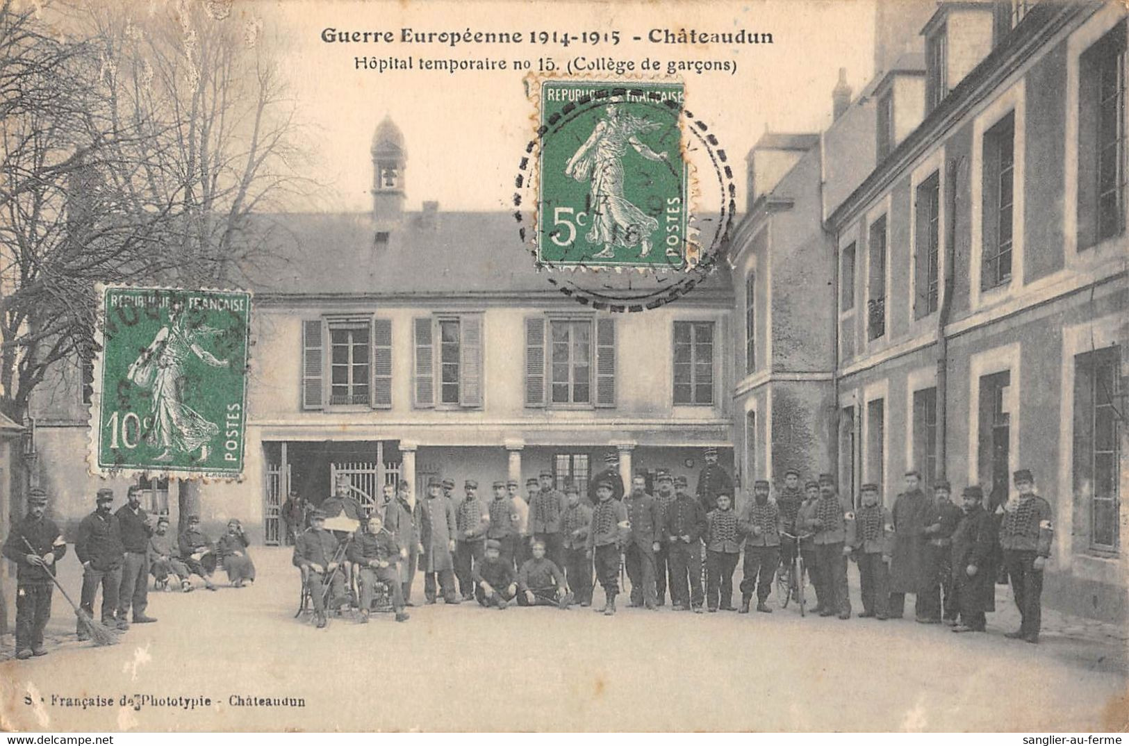 CPA 28 CHATEAUDUN HOPITAL TEMPORAIRE N°15 COLLEGE DE GARCONS - Chateaudun