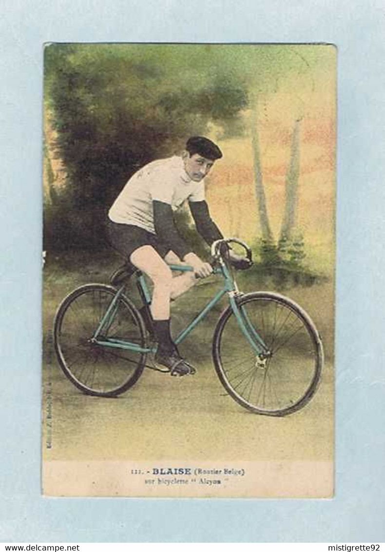 CPA Cyclisme Édition J. Boldo, André BLAISE, Routier Belge, Sur Bicyclette "Alcyon". Référence 121. Belgique - Cyclisme