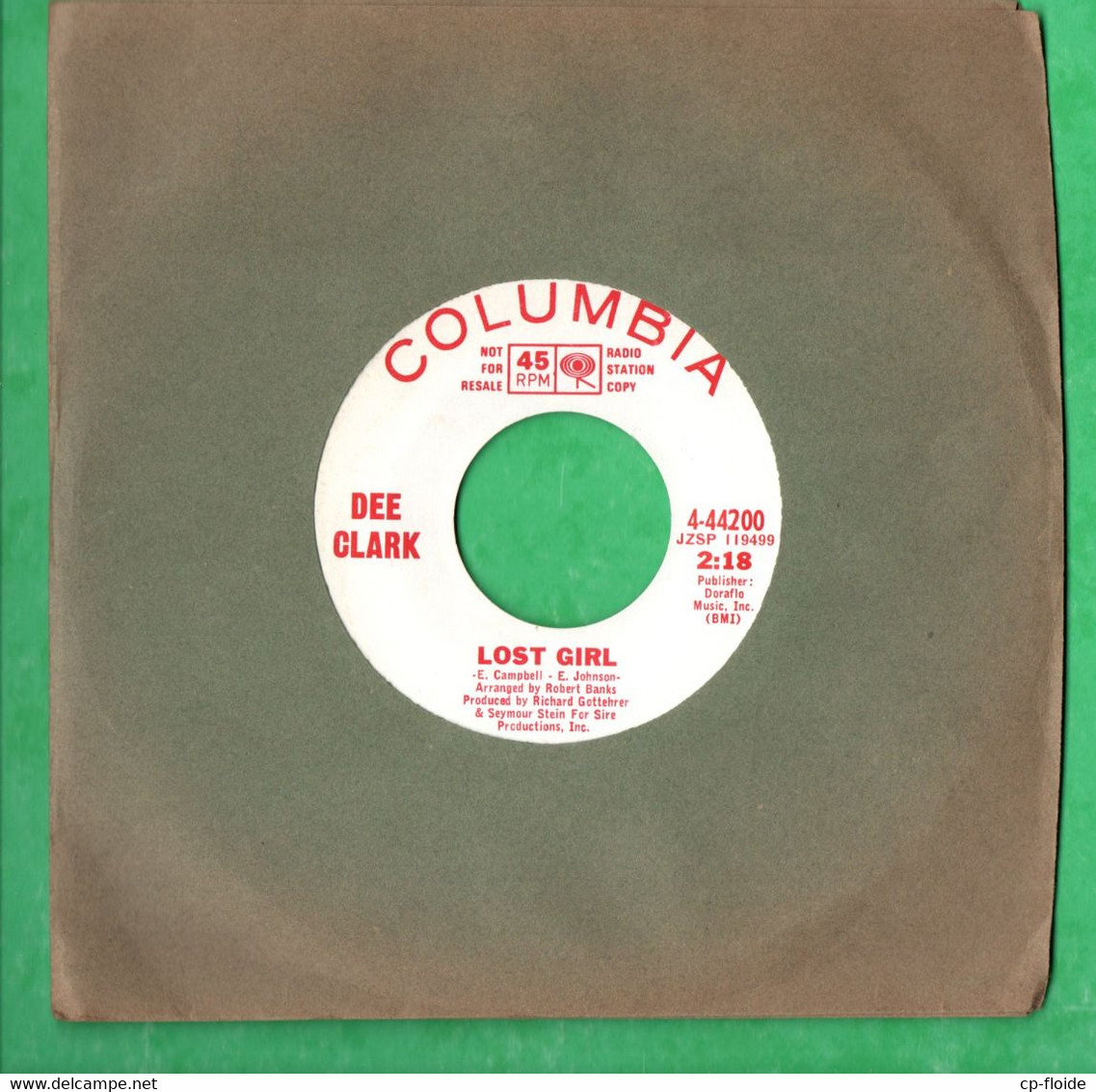 DISQUE 45T . DEE CLARK . " LOST GIRL " . " IN THESE VERY TENDER MOMENTS " . DISQUE PROMO COLUMBIA - Réf. N°22D - - Country Et Folk