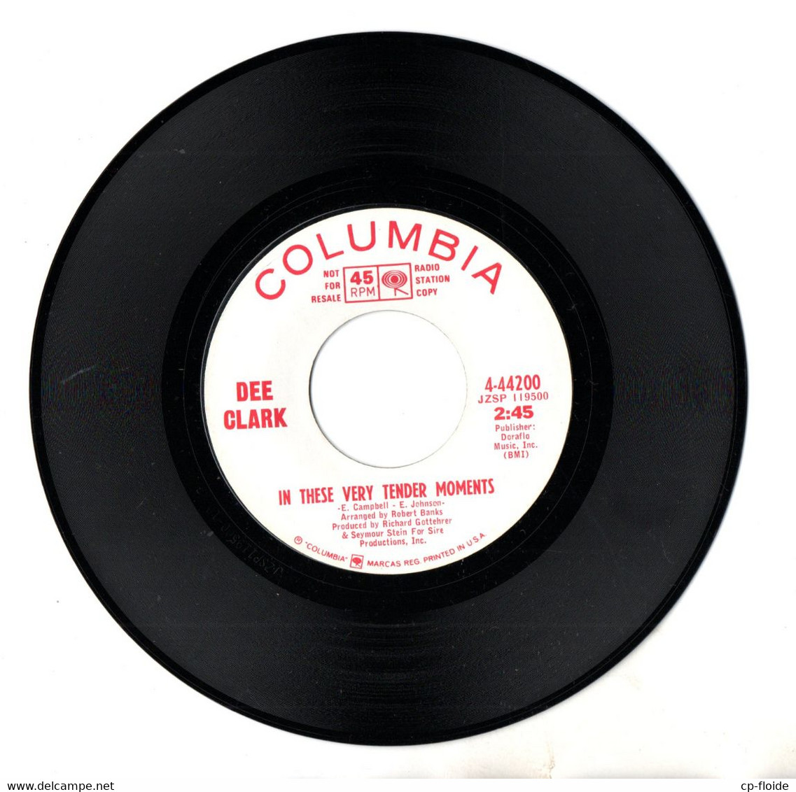 DISQUE 45T . DEE CLARK . " LOST GIRL " . " IN THESE VERY TENDER MOMENTS " . DISQUE PROMO COLUMBIA - Réf. N°22D - - Country & Folk