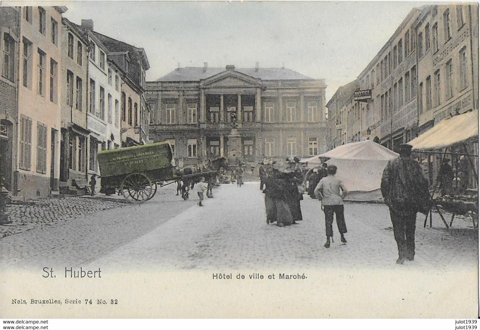 SAINT - HUBERT ..-- Nels 74 , N° 32 Couleur . Avant 1900 . Marché Et  Hôtel De Ville . Rare Cliché !! - Saint-Hubert