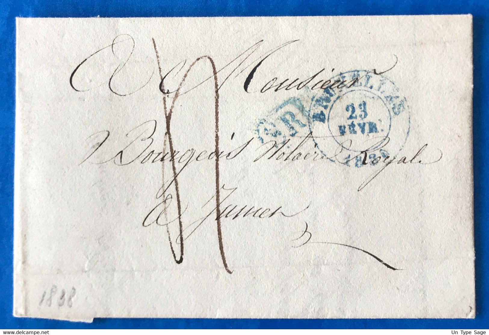 Belgique, TAD BRUXELLES 23.2.1838 + Marque Bleue SR Sur Lettre - (A764) - 1830-1849 (Belgique Indépendante)