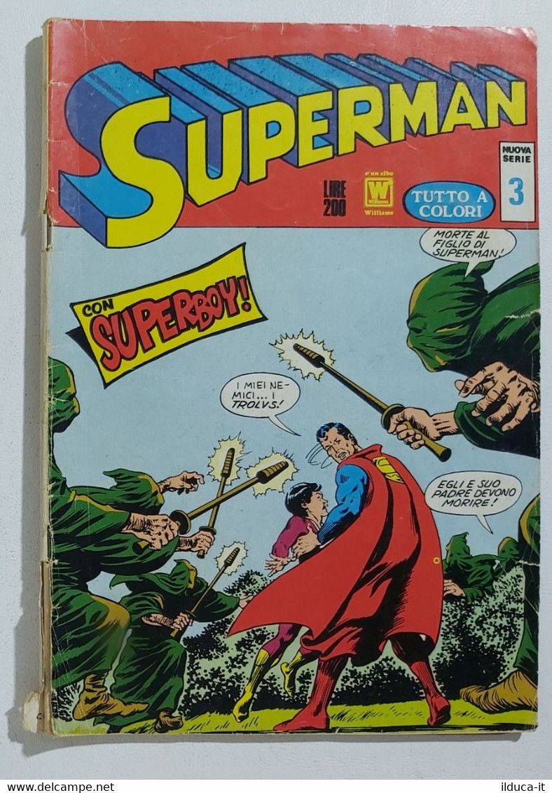 I106558 SUPERMAN Nuova Serie N. 3 - Williams 1972 - Super Eroi