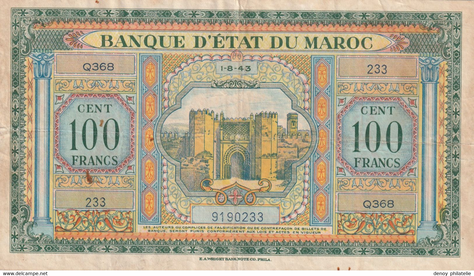 Maroc Billet De 100 Francs Du 1 08 43   Plusieurs Plis Et Trous D'épingles - Marocco