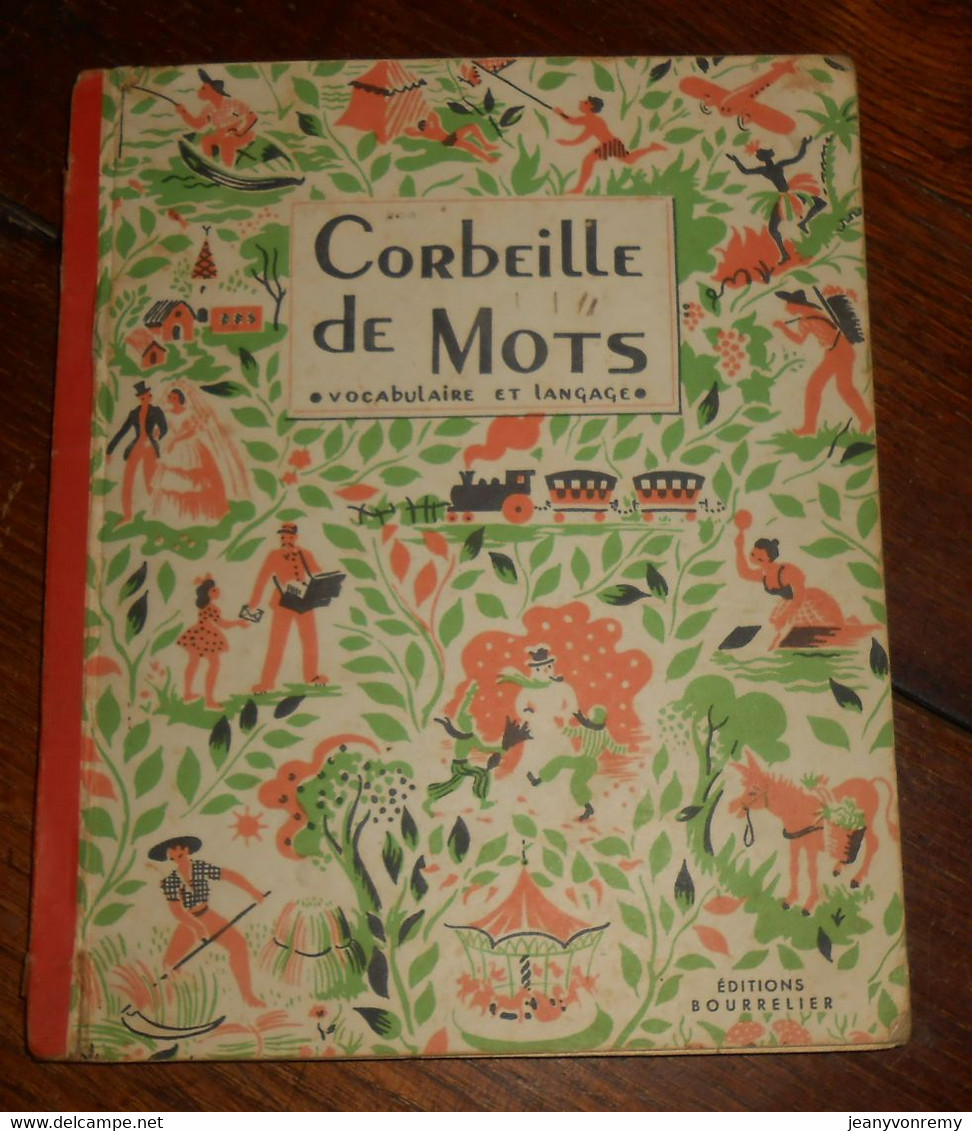 Corbeille De Mots. Méthode Active De Vocabulaire Et Langage. 1949 - 0-6 Jahre