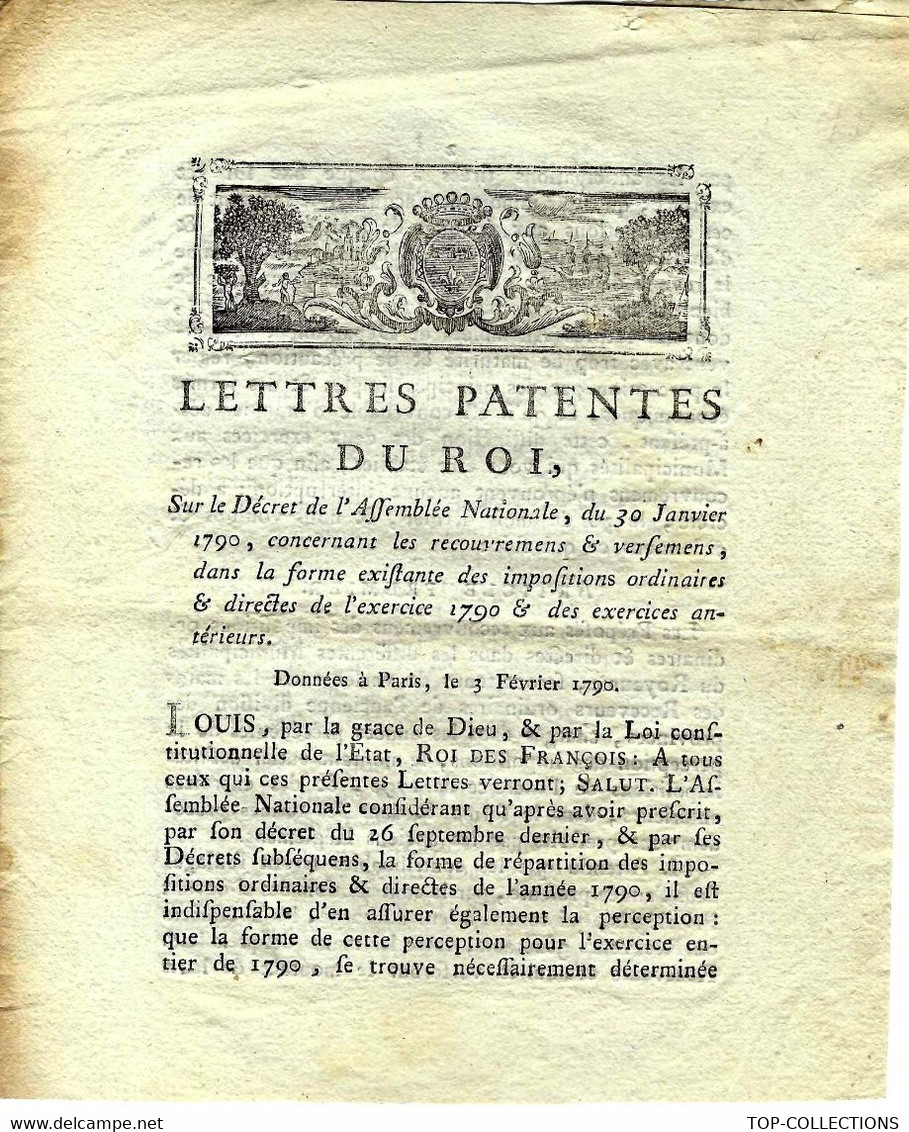 1790 LETTRES PATENTES DU ROI REVOLUTION IMPOTS  RECOUVREMENT  B.E.VOIR SCANS - Décrets & Lois