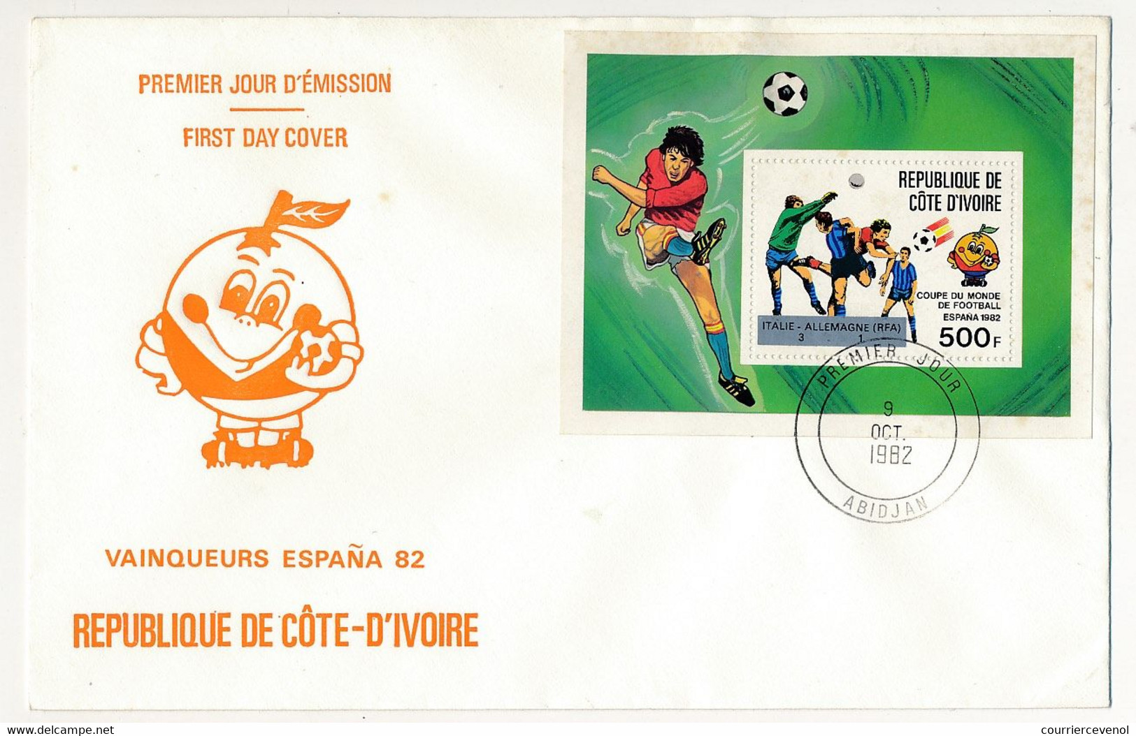 CÔTE D'IVOIRE - 4 Env FDC - 5 Val Coupe Du Monde De Football 1982 Espagne + BF Id. 19 Sept 1981 - Abidjan - Côte D'Ivoire (1960-...)
