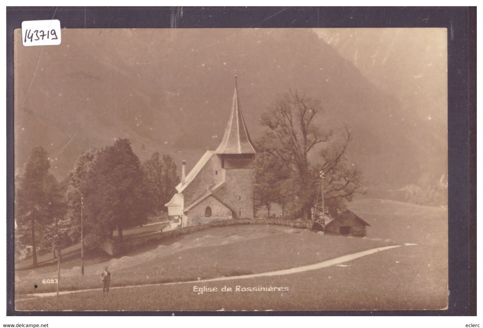 DISTRICT DU PAYS D'ENHAUT - ROSSINIERES - L'EGLISE - TB - Rossinière