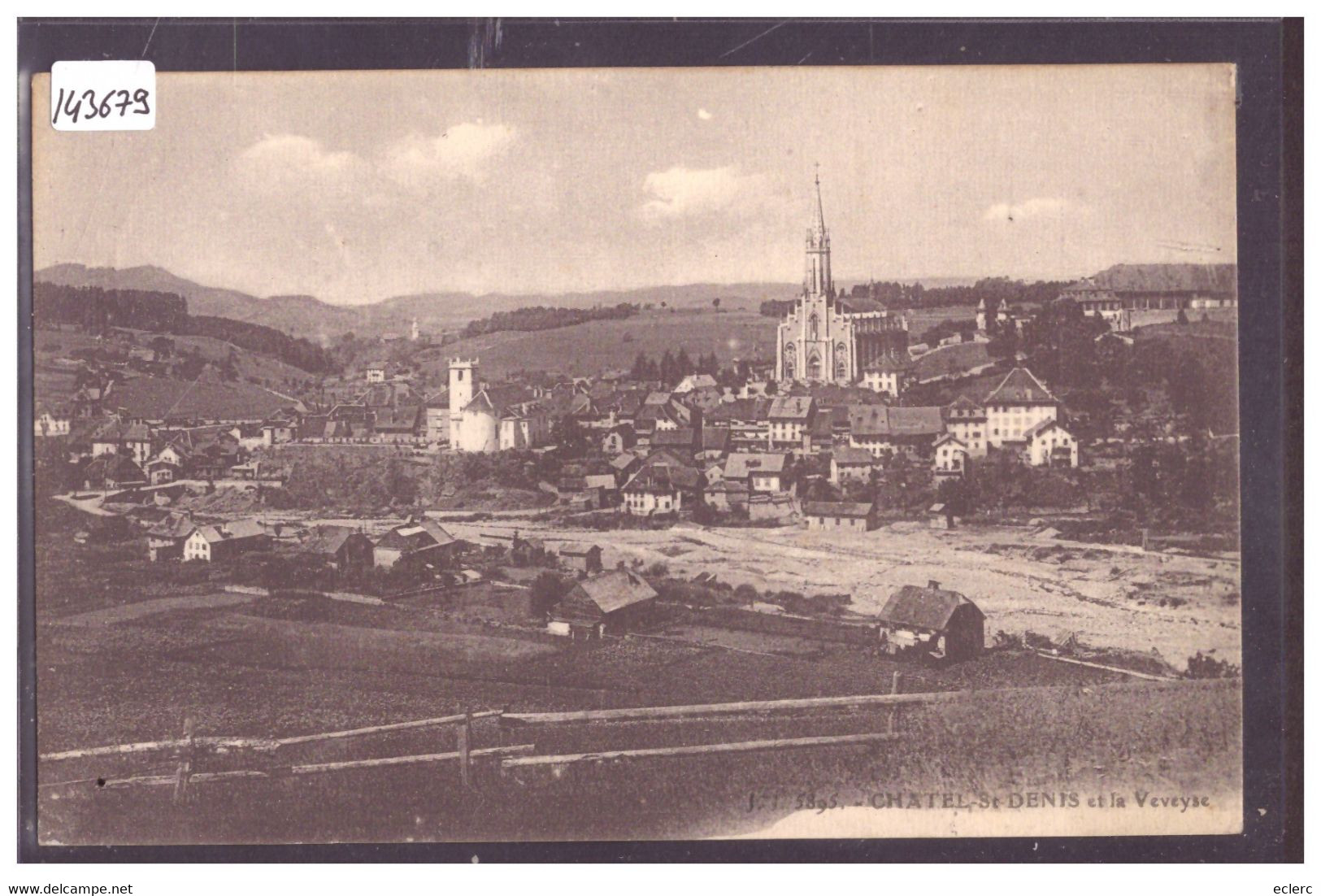 CHATEL SAINT DENIS - TB - Châtel-Saint-Denis