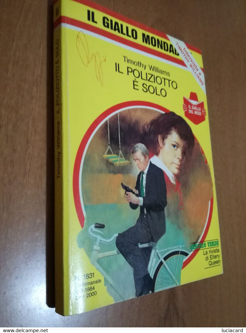 IL GIALLO MONDADORI IL POLIZIOTTO è SOLO -TIMOTHY WILLIAMS - Gialli, Polizieschi E Thriller