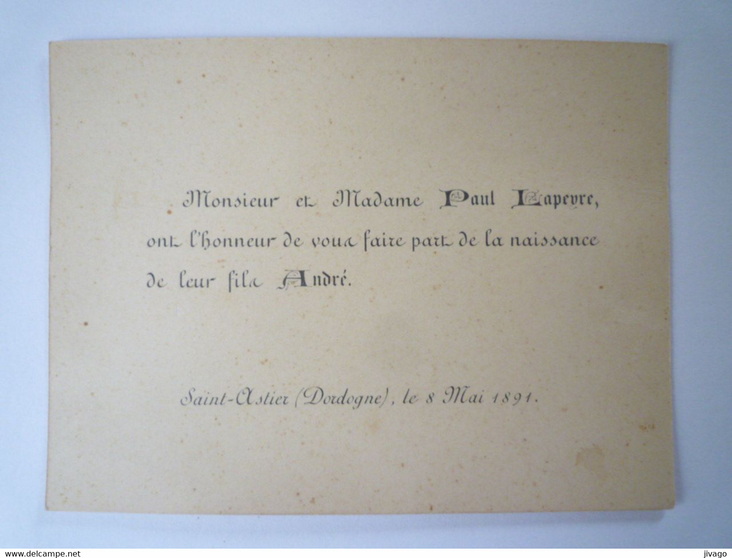 2022 - 2932  SAINT-ASTIER  (Dordogne)  :  FAIRE-PART De Naissance De André LAPEVRE  1891  XXX - Birth & Baptism