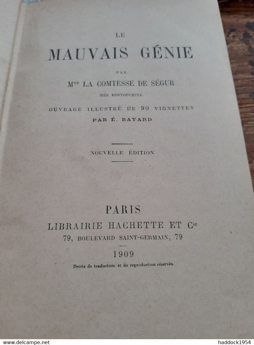 Le Mauvais Génie  COMTESSE DE SEGUR Hachette 1909 - Bibliotheque Rose