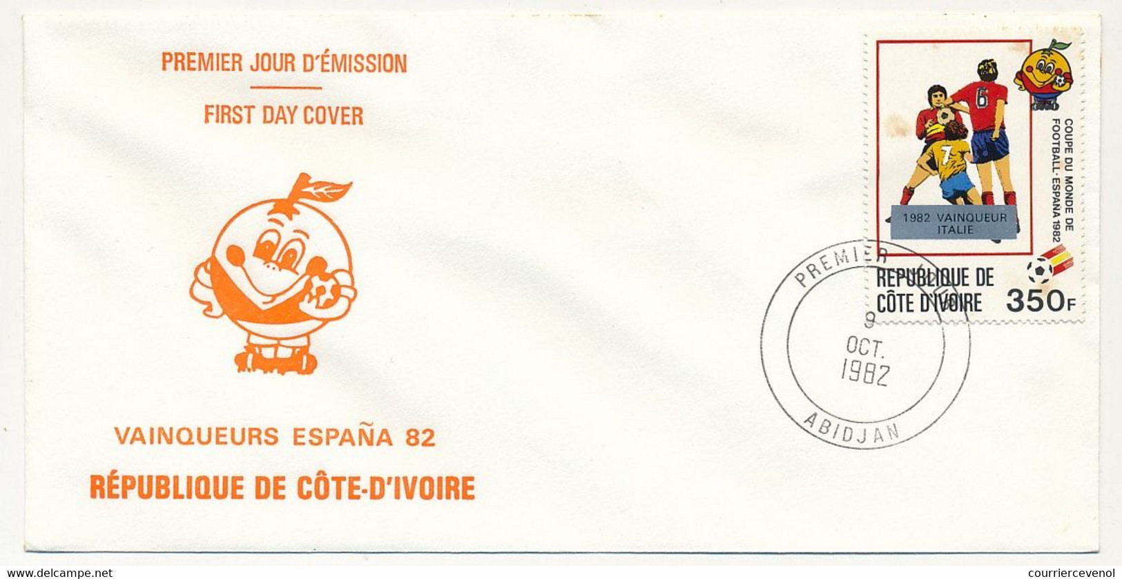 CÔTE D'IVOIRE - 5 Env FDC - 5 Val VAINQUEURS Coupe Du Monde De Football 1982 Espagne - 9 Octobre 1982 - Abidjan - Ivory Coast (1960-...)