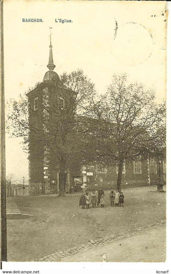 CP De BARCHON " L"Eglise " Avec Relais De Barchon Au Verso 1906 ( Blégny ) - Blégny