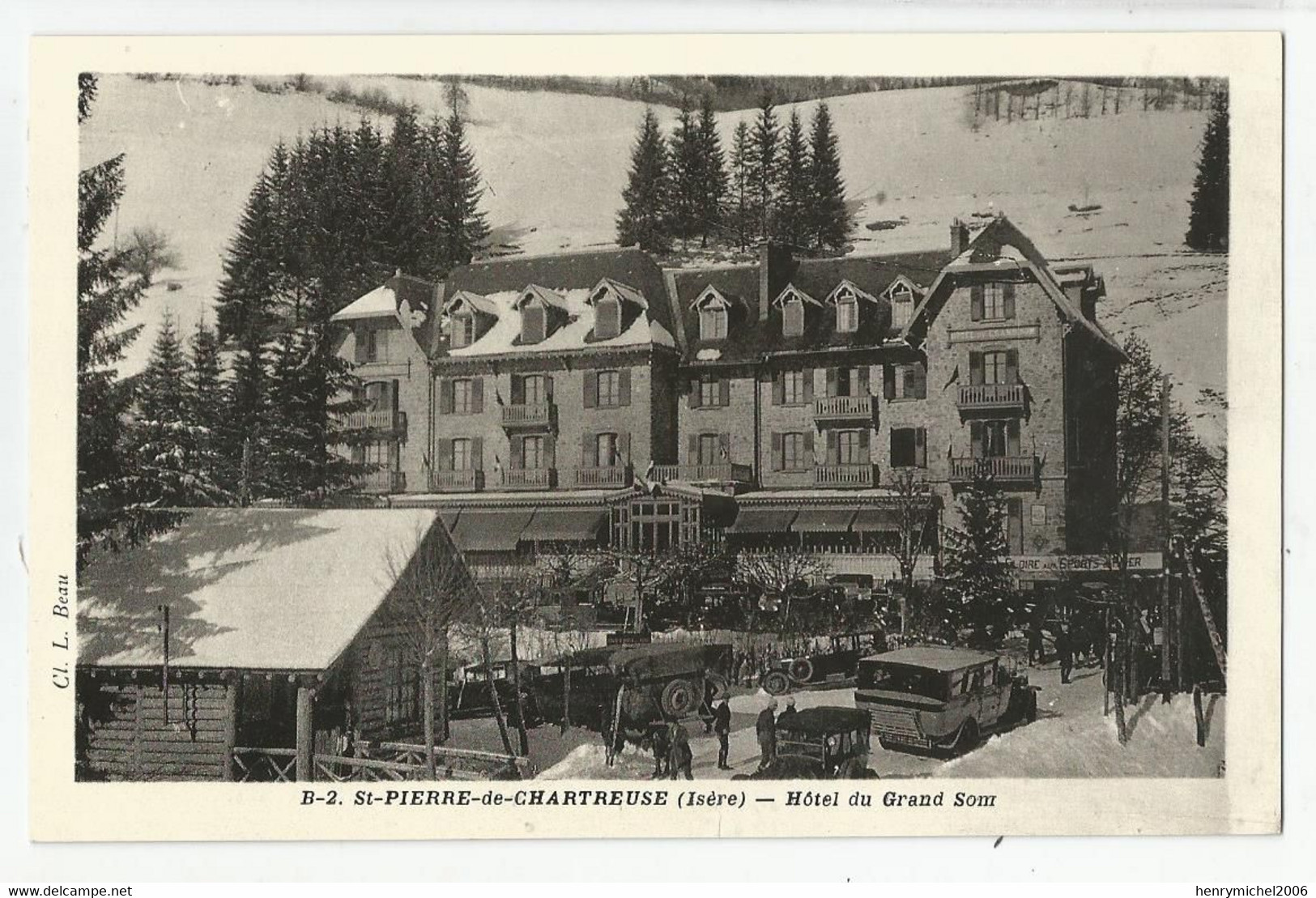 38 Isère St Pierre De Chartreuse Autocar De Grenoble Garé Devant Hotel Du Grand Som - Chartreuse