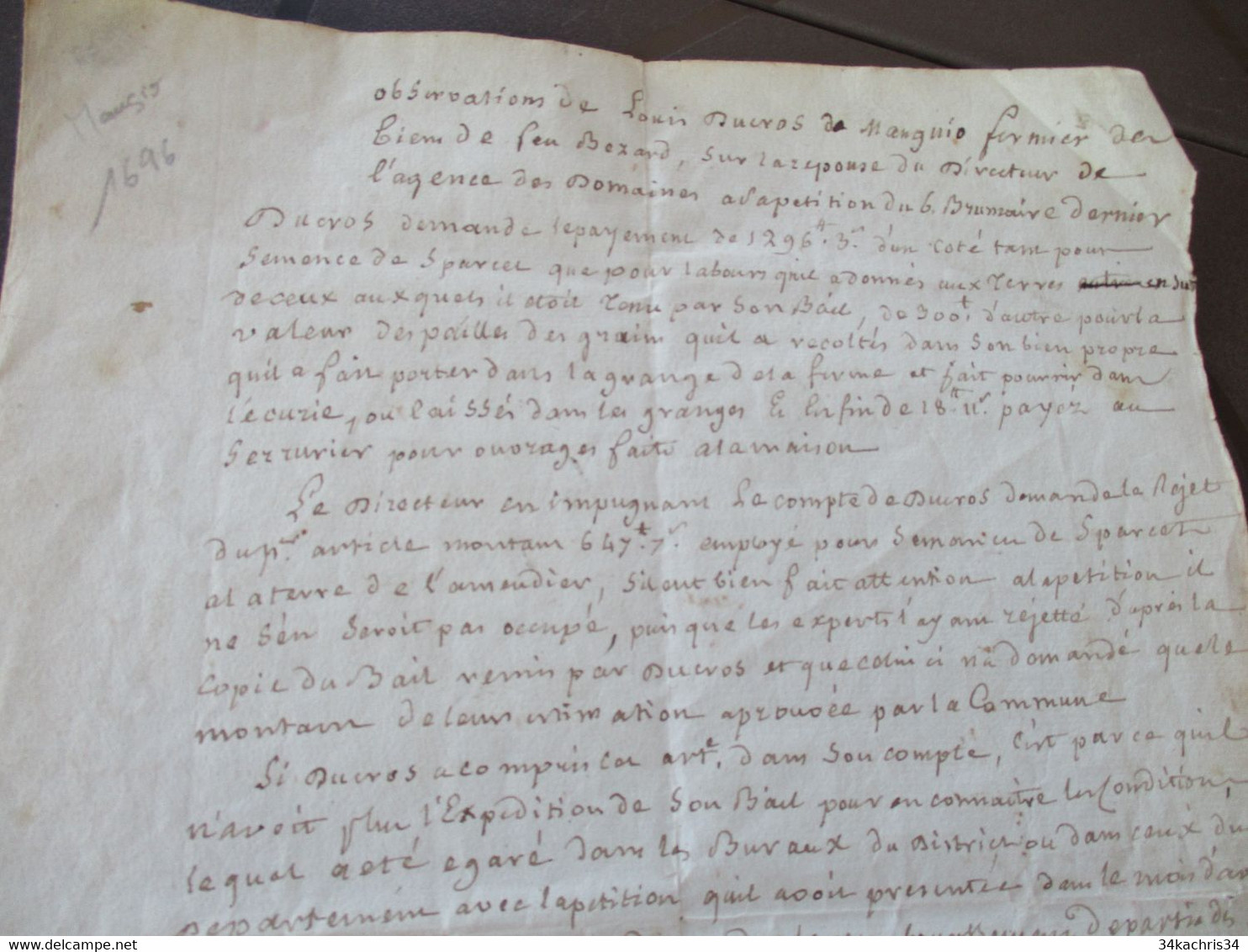 MAUGUIO  HERAULT 1696 Pièce 2p1/3 Signée Fermier Ducros Demande Des Paiements Et La Suite Est Donnée - Manoscritti