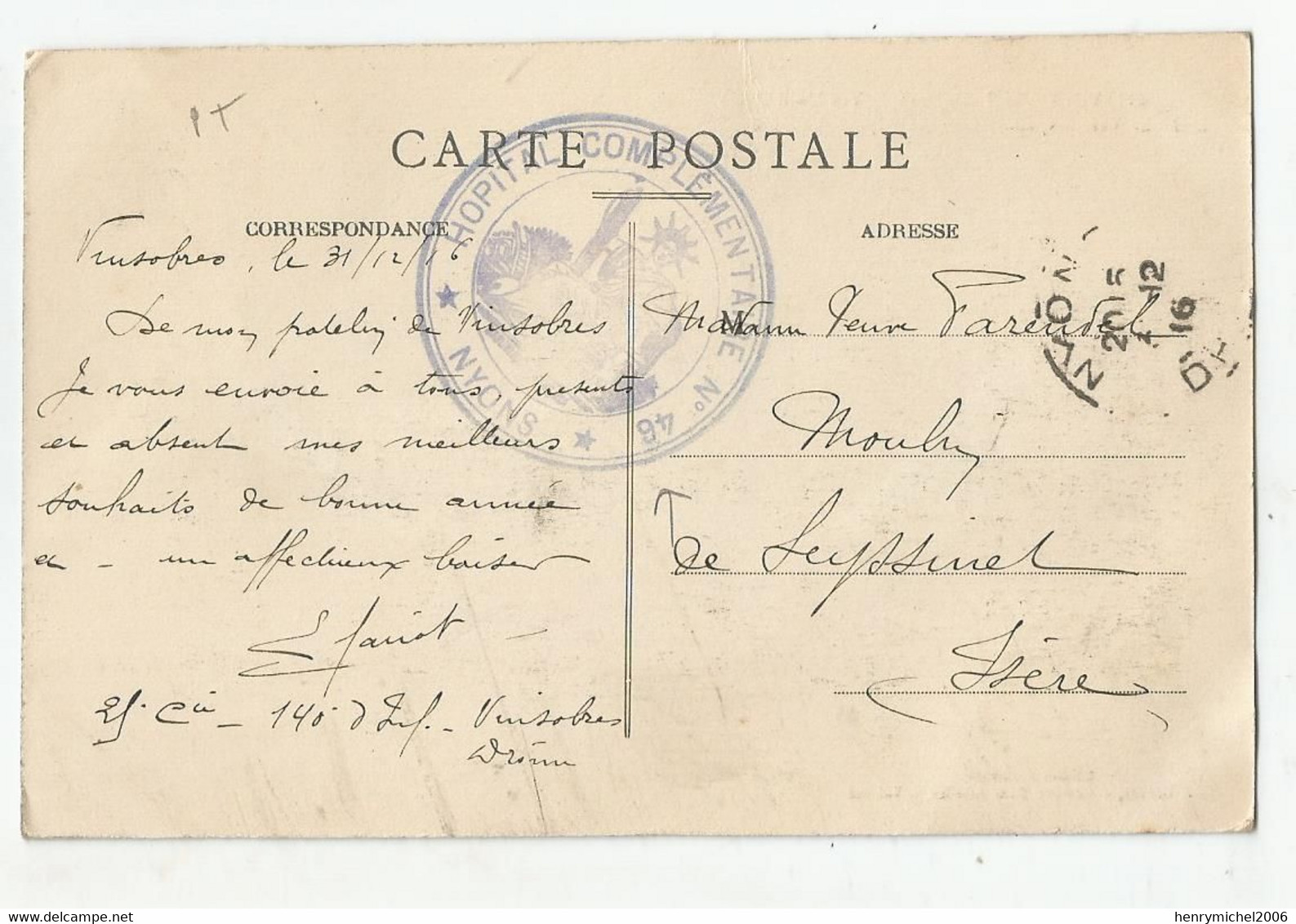 Cpa Marcophilie Cachet Nyons 26 Drome Hopital Complémentaire N 46 -guerre 1916 Du 140e Ri - Pour Seyssinet 38 Isère - Guerra Del 1914-18