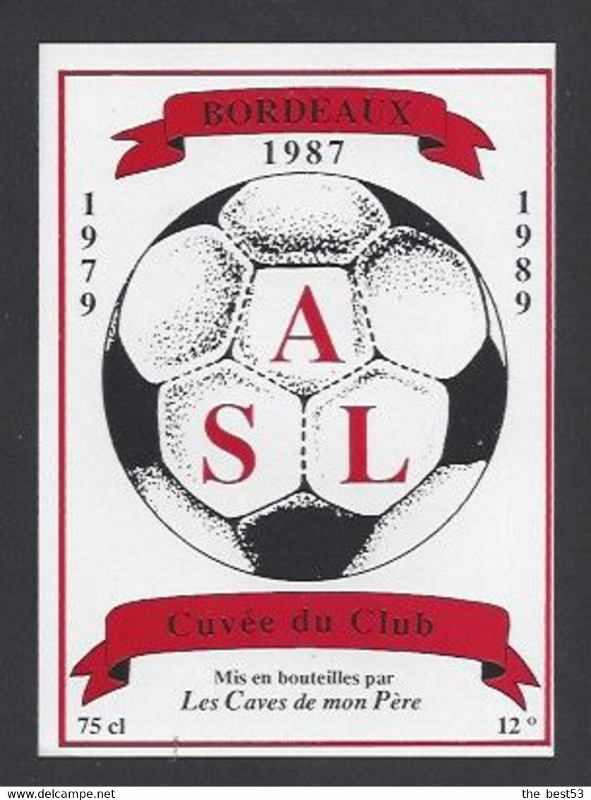 Etiquette De Vin Bordeaux  -  ASL  à Lanester (56)  -  1979/1989  - Thème Foot - Fútbol