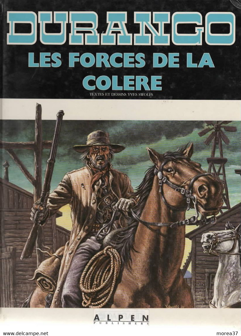 DURANGO   "Les Forces De La Colère "   De SWOLFS   DARGAUD - Durango