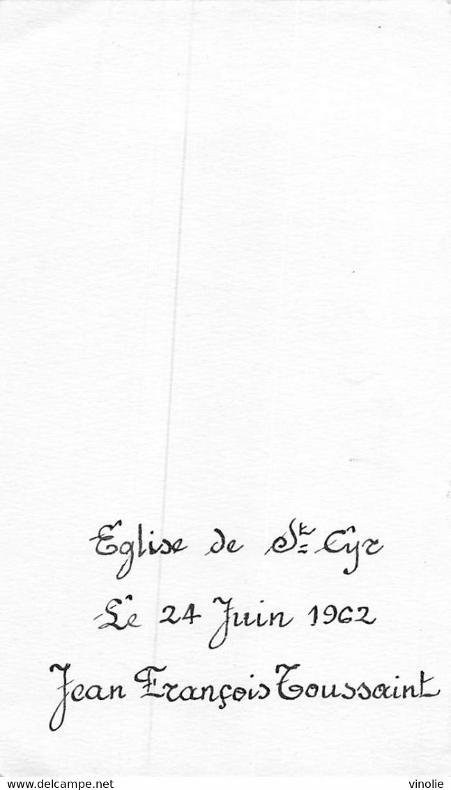 PIE-22-T-PL : 5191 : SAINT-CYR-SUR-LOIRE. IMAGE COMMUNION 24 JUIN 1962. JEAN-FRANCOIS TOUSSAINT - Saint-Cyr-sur-Loire