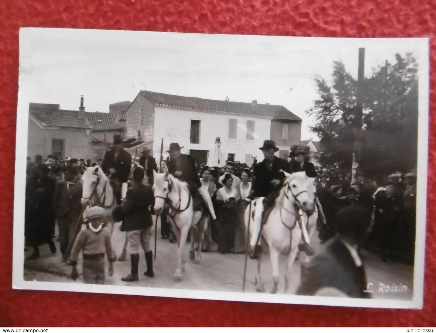 LES SAINTES MARIES DE LA MER MARQUIS DE BARONCELLI D ARBAUD ? PROCESSION DE SAINTE SARA CAMARGUE CARTE PHOTO ROISIN - Saintes Maries De La Mer